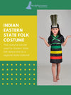 Indian Eastern State Folk Costume - Female